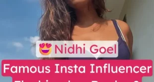 Famous Insta Influencer Nidhi Goel Leaked APP Video Flashes Boobs and Teases Her Ass