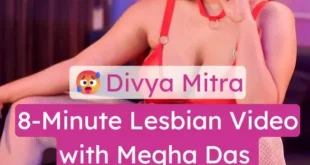 Megha Das Lesbian Nude Video Topless Tease with Huge Boobs