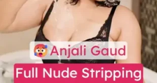 Busty Indian Model Anjali Gaud Full Nude Stripping, Taking Her Top Off, and Fingering Her Pussy on the Couch