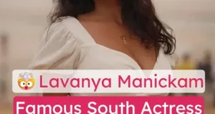 Famous South Actress Lavanya Manickam Stripped Nude Completely Bottomless with Clear Pussy & Asshole View