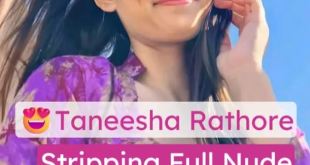 Taneesha Rathore XXX Nude Stripping, Boobs out, Nipples hard, ass spread closeup
